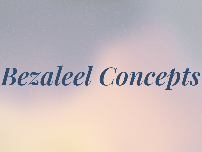 Bezaleel Concepts