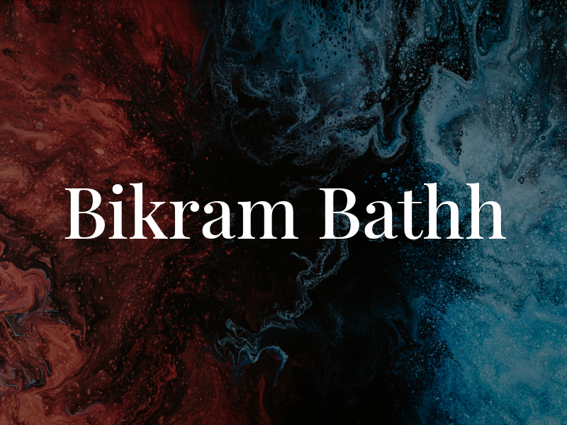 Bikram Bathh