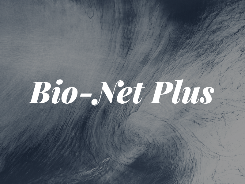 Bio-Net Plus