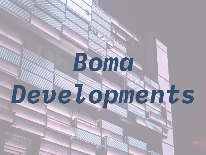Boma Developments