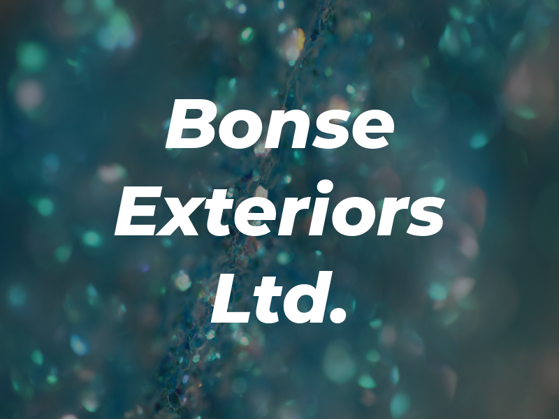 Bonse Exteriors Ltd.