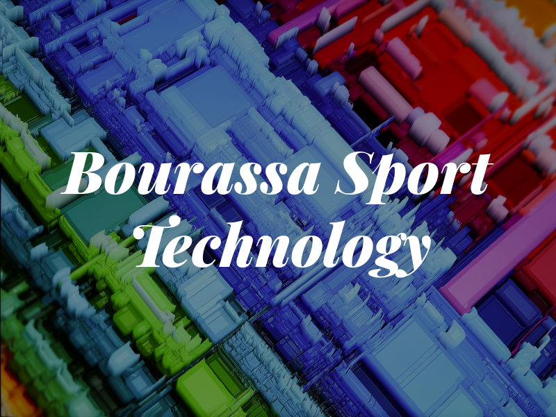 Bourassa Sport Technology INC