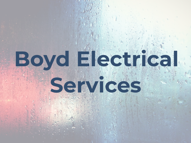Boyd Electrical Services Inc