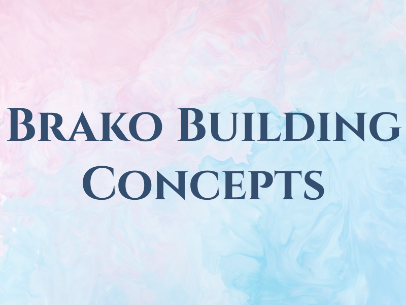 Brako Building Concepts Inc