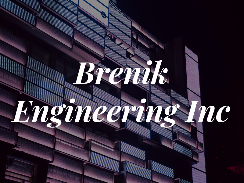 Brenik Engineering Inc