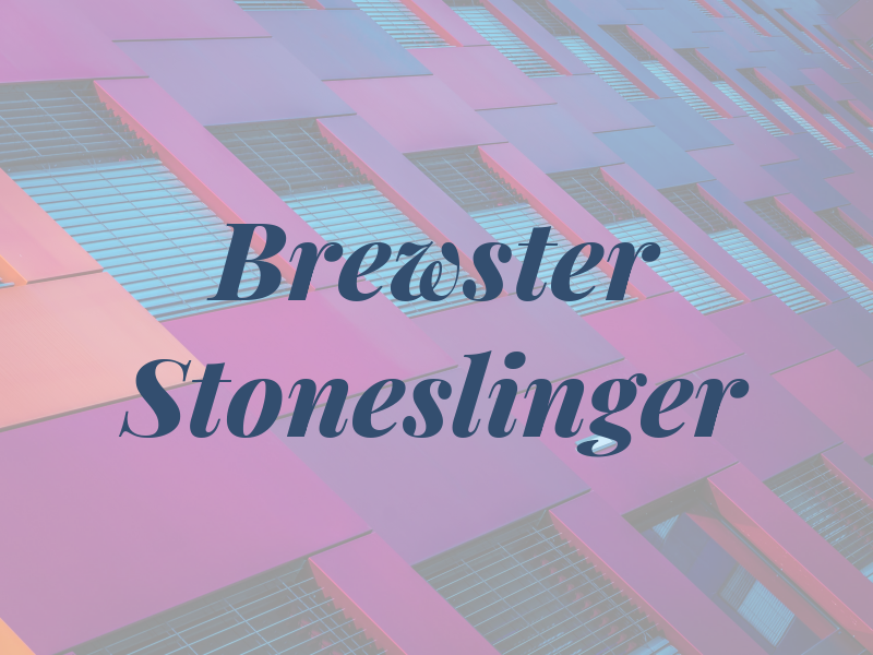 Brewster Stoneslinger