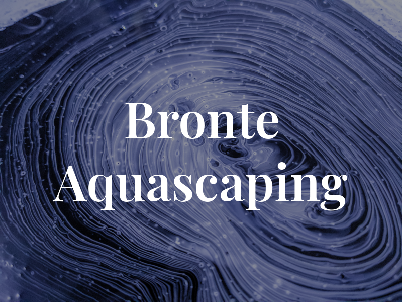 Bronte Aquascaping