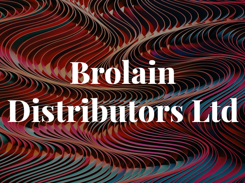 Brolain Distributors Ltd