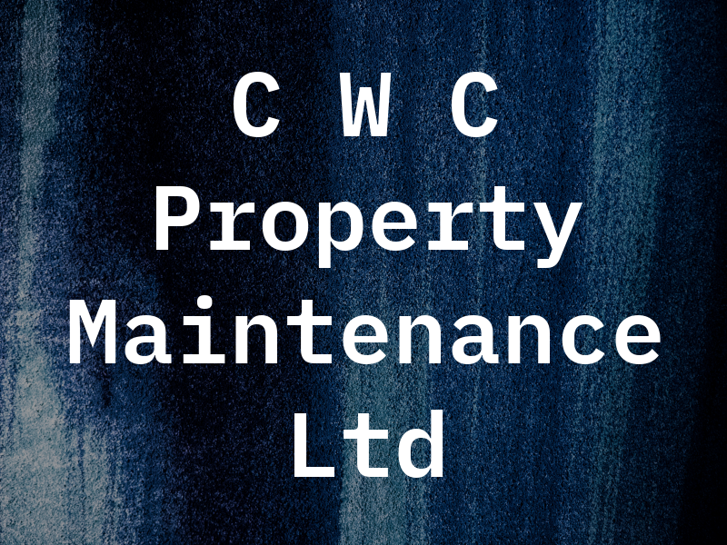 C W C Property Maintenance Ltd