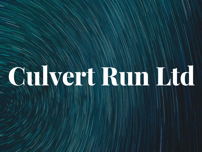 Culvert Run Ltd