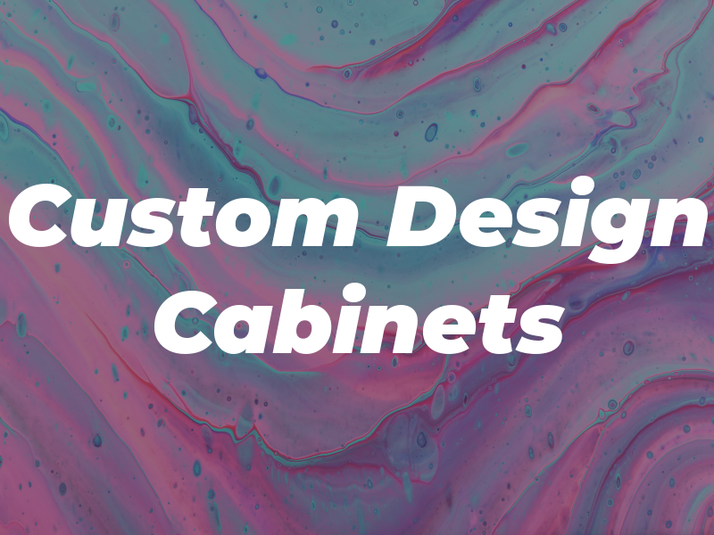 Custom Design Cabinets Inc