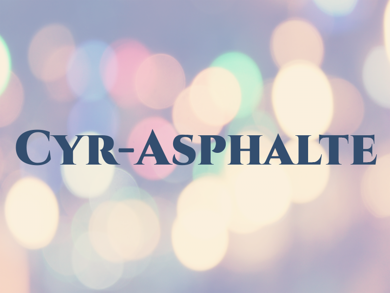 Cyr-Asphalte