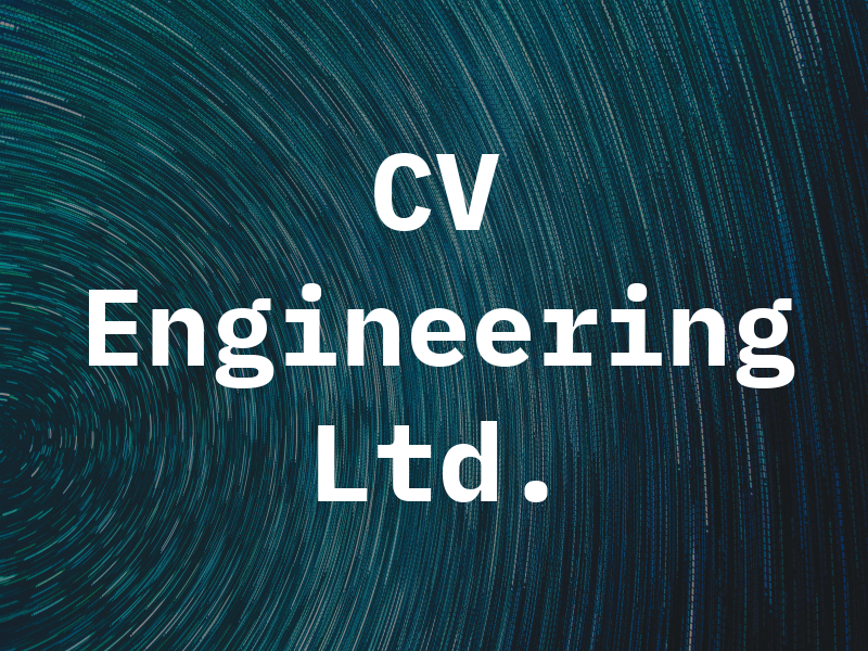CV Engineering Ltd.