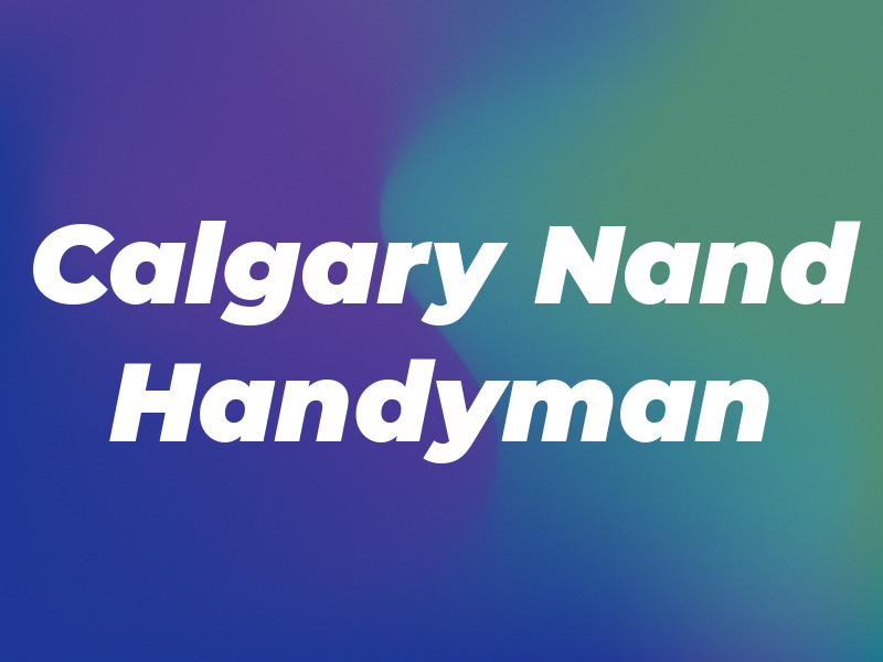 Calgary Nand Handyman