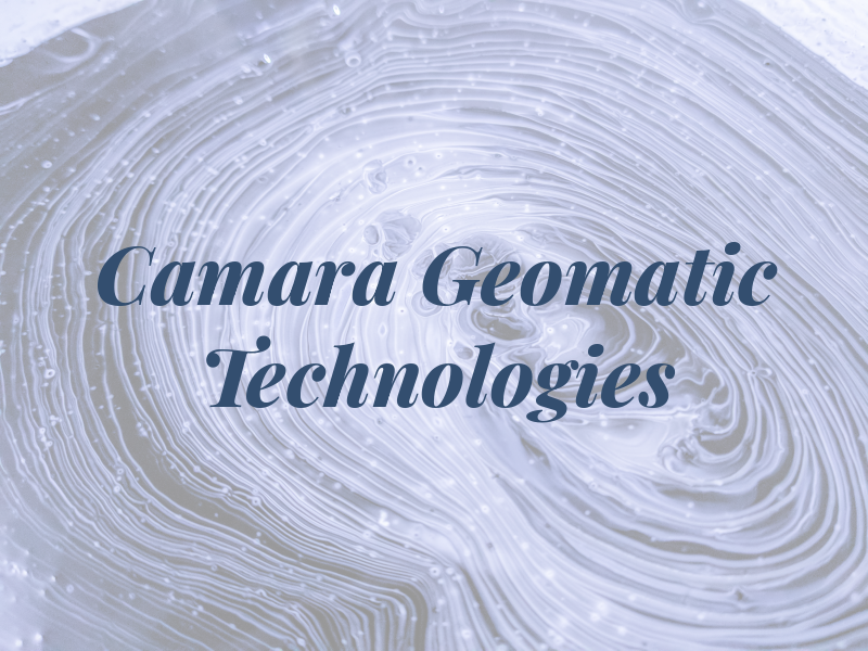 Camara Geomatic Technologies Inc