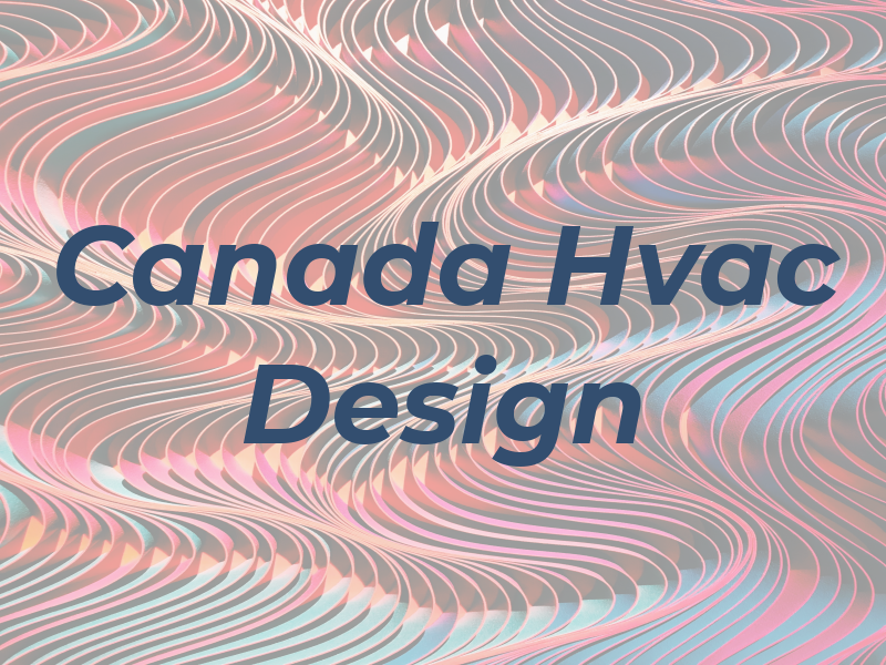 Canada Hvac Design