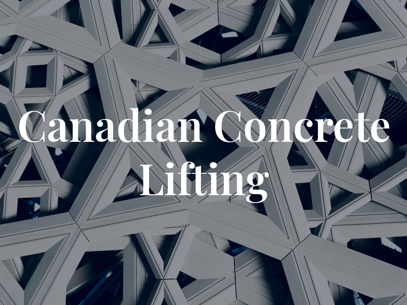 Canadian Concrete Lifting