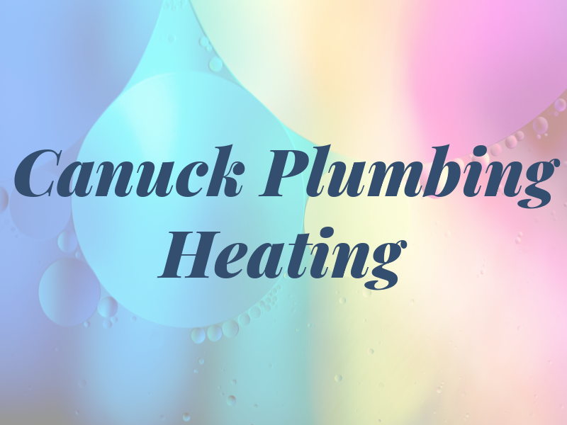 Canuck Plumbing and Heating