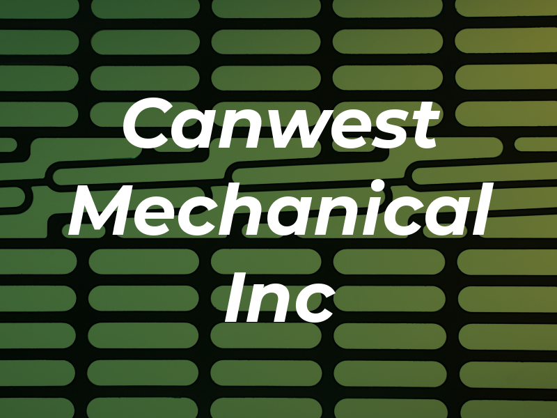 Canwest Mechanical Inc