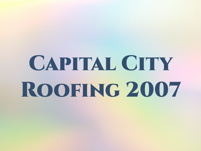 Capital City Roofing 2007 Ltd