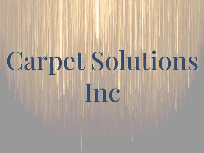 Carpet Solutions Inc