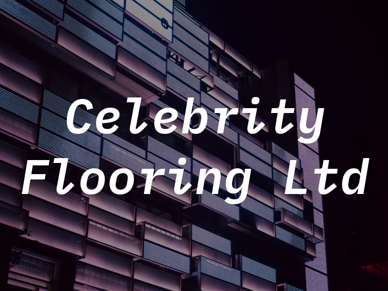 Celebrity Flooring Ltd