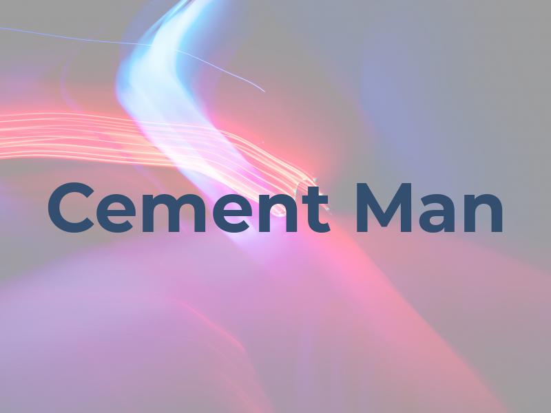 Cement Man