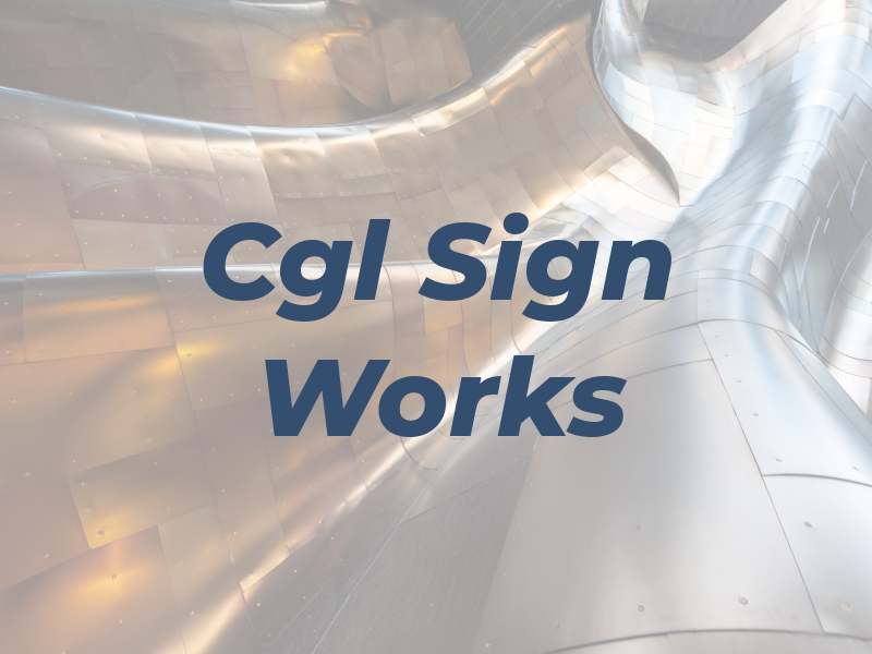 Cgl Sign Works