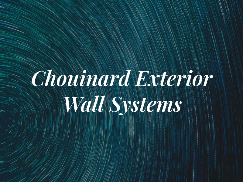 Chouinard Exterior Wall Systems