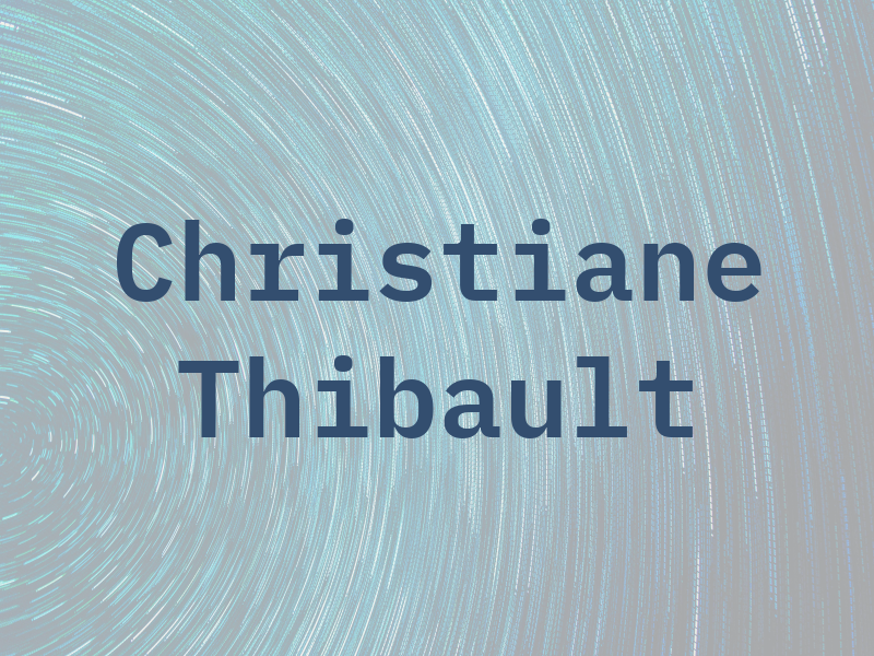 Christiane Thibault