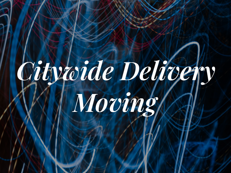 Citywide Delivery & Moving