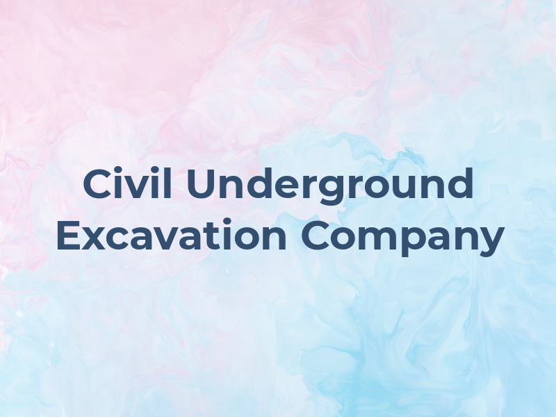 Civil Underground & Excavation Company Ltd