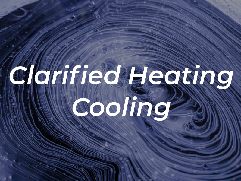 Clarified Heating & Cooling