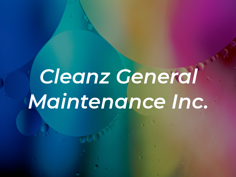 Cleanz All General Maintenance Inc.