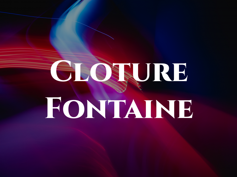 Cloture Fontaine