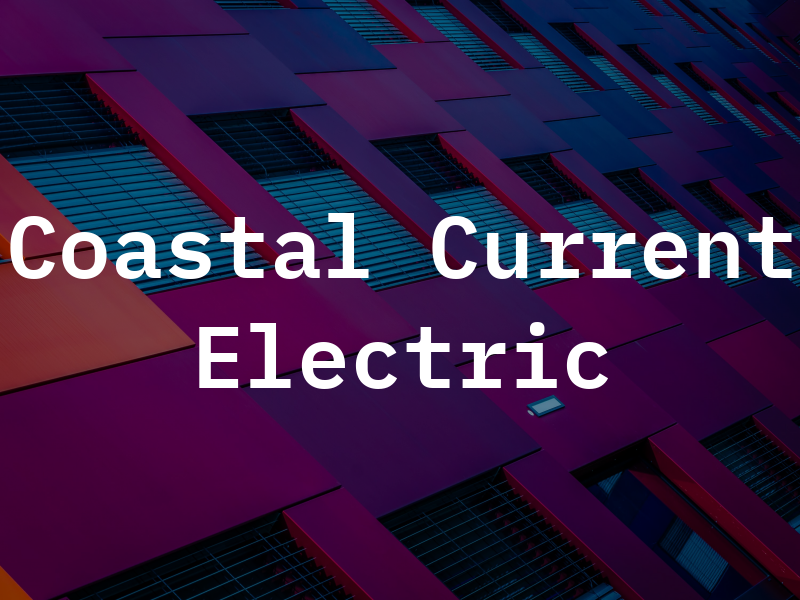 Coastal Current Electric