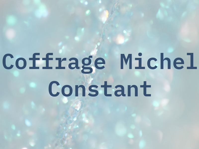 Coffrage Michel Constant