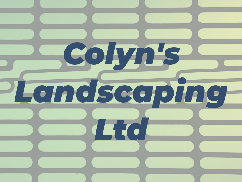 Colyn's Landscaping Ltd