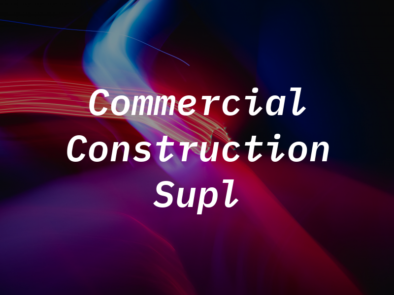Commercial Construction Supl
