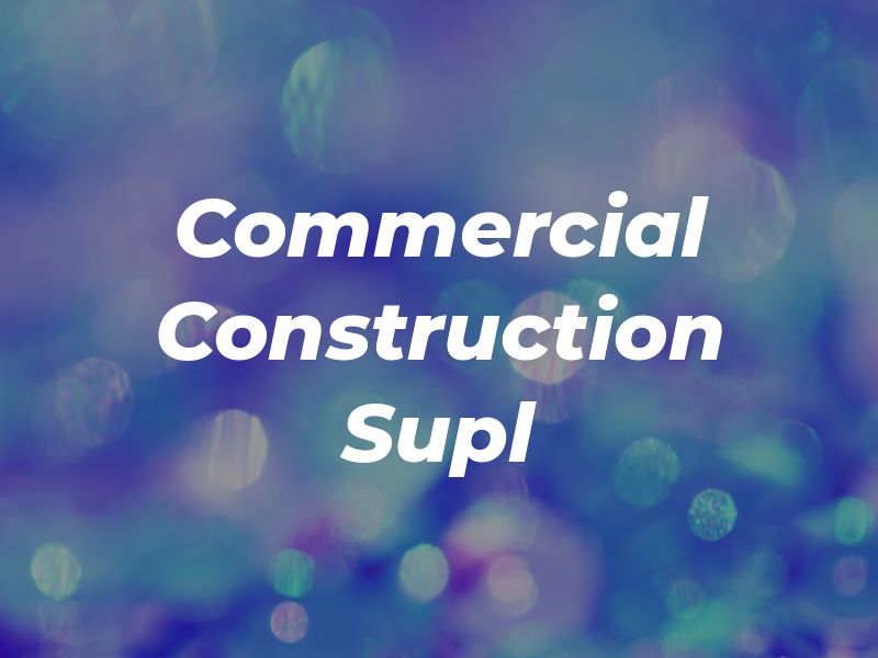 Commercial Construction Supl