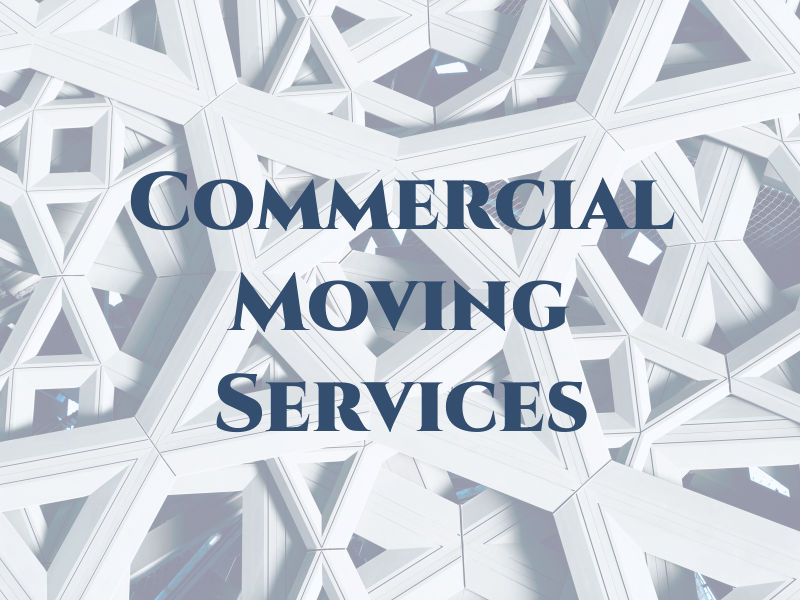 Commercial Moving Services Inc