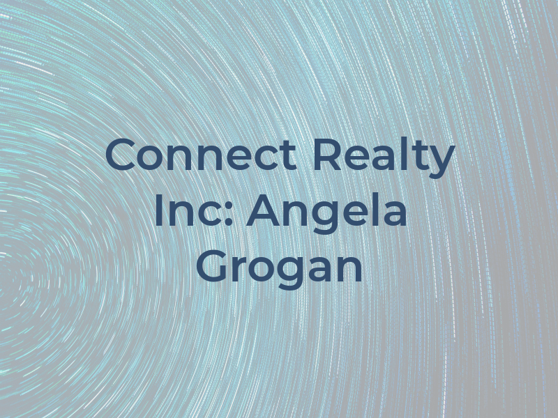 Connect AG Realty Inc: Angela Grogan