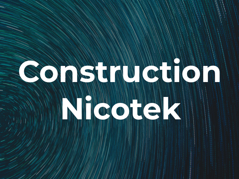 Construction Nicotek