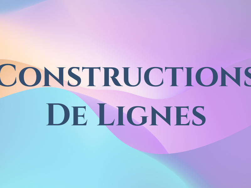 Constructions De Lignes