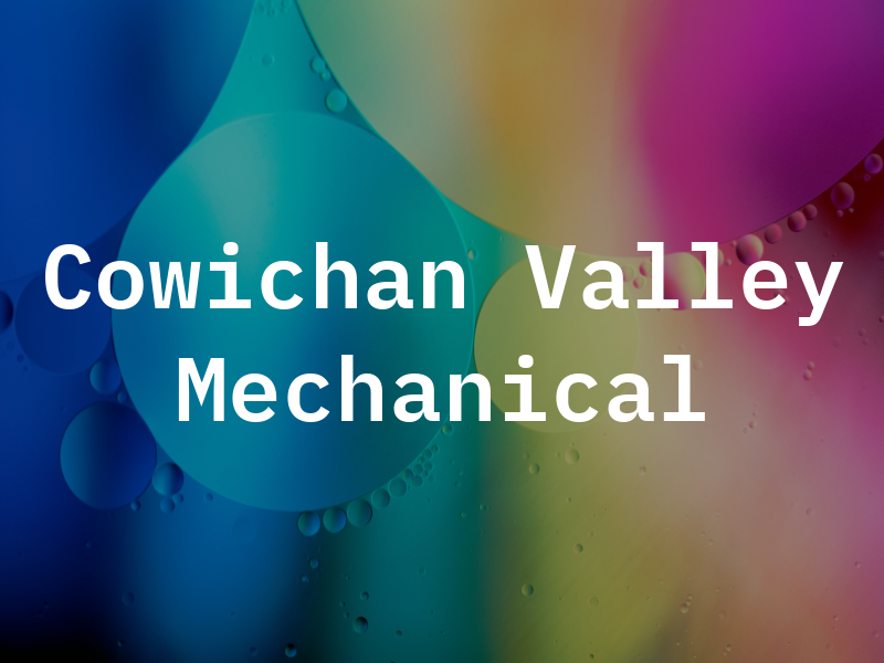 Cowichan Valley Mechanical Ltd