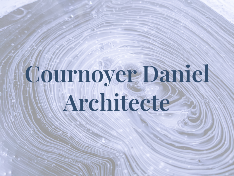 Cournoyer Daniel Architecte