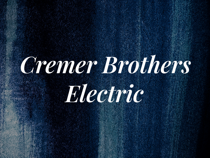 Cremer Brothers Electric Ltd