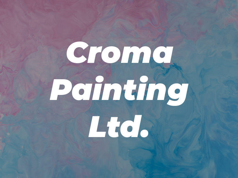 Croma Painting Ltd.