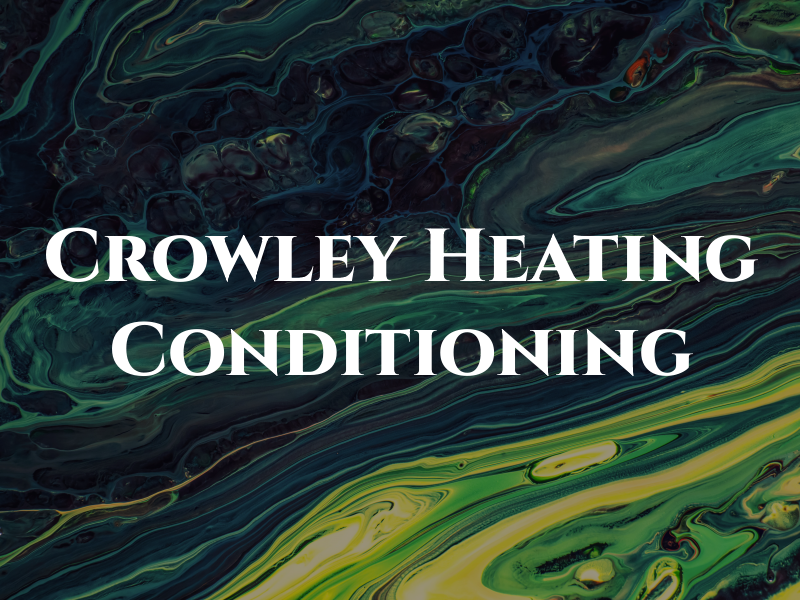 Crowley Heating & Air Conditioning