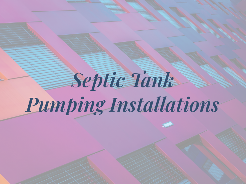 D & D Septic Tank Pumping & Installations